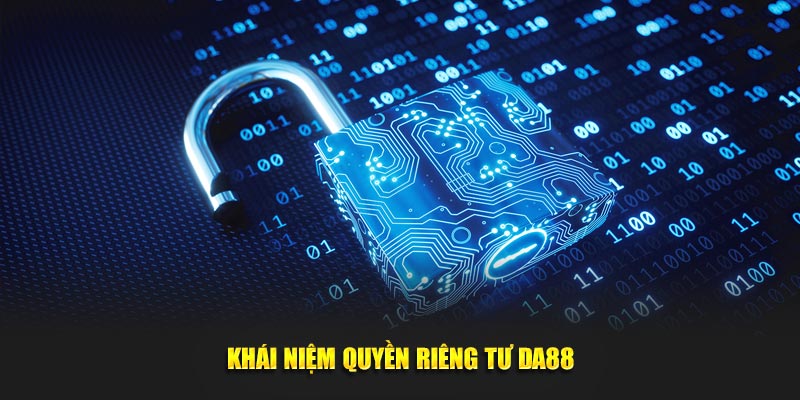 Khái niệm về quyền riêng tư